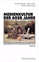 Medienkultur Der 60er Jahre