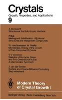 Modern Theory of Crystal Growth I