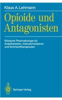 Opioide und Antagonisten