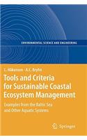 Tools and Criteria for Sustainable Coastal Ecosystem Management