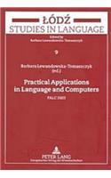 Practical Applications in Language and Computers: Palc 2003