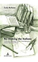 Re-Making the Italians