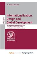Internationalization, Design and Global Development: 4th International Conference, Idgd 2011, Held as Part of Hci International 2011, Orlando, FL, USA, July 9-14, 2011, Proceedings