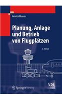 Planung, Anlage und Betrieb von Flugplätzen