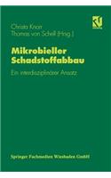Mikrobieller Schadstoffabbau