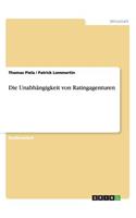 Die Unabhängigkeit von Ratingagenturen