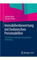 Immobilienbewertung mit hedonischen Preismodellen