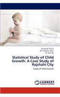 Statistical Study of Child Growth