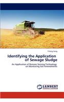 Identifying the Application of Sewage Sludge