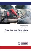 Road Carnage Cycle Kings