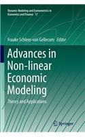 Advances in Non-Linear Economic Modeling