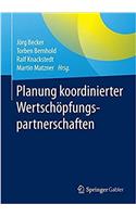 Planung Koordinierter Wertschöpfungspartnerschaften