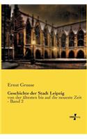 Geschichte der Stadt Leipzig