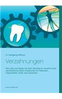 Verzahnungen: Wie Leib und Seele mit dem Mundraum verzahnt sind. Ganzheitliche (Zahn-)Heilkunde für Patienten, Heilpraktiker, Ärzte und Zahnärzte
