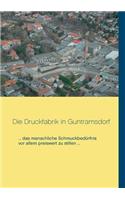 Die Druckfabrik in Guntramsdorf