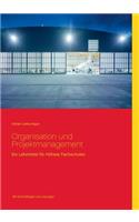 Organisation und Projektmanagement