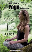 Mein Leben in Yogahaltungen