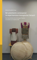 griechische Leinenpanzer im experimentalarchäologischen Versuch