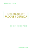 Begegnung Mit Jacques Derrida