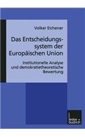 Das Entscheidungssystem Der Europäischen Union