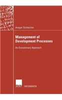 Management of Development Processes