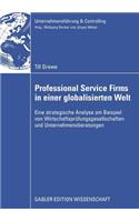 Professional Service Firms in einer globalisierten Welt