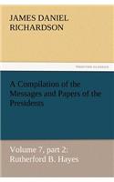 Compilation of the Messages and Papers of the Presidents