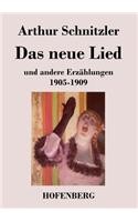 Das neue Lied: und andere Erzählungen 1905-1909(German)