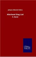 Allerhand Slag Lüd