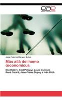 Mas Alla del Homo Conomicus