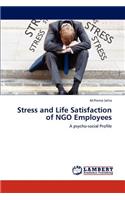 Stress and Life Satisfaction of NGO Employees