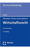 Offentliches, Privates Und Europaisches Wirtschaftsrecht