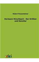 Hermann Hirschbach - Der Kritiker und Künstler