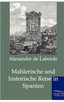 Mahlerische und historische Reise in Spanien
