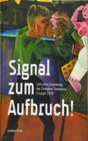 Signal Zum Aufbruch!