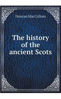 The history of the ancient Scots