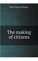 The making of citizens