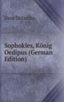 Sophokles, Konig Oedipus