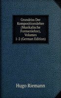 Grundriss Der Kompositionslehre