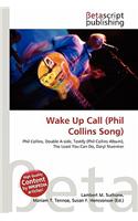 Wake Up Call (Phil Collins Song): (English)