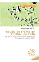 Quipe de France de Football En 1936