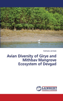 Avian Diversity of Girye and Mithbav Mangrove Ecosystem of Devgad