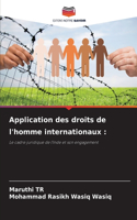 Application des droits de l'homme internationaux