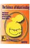 The Science of infant Feeding