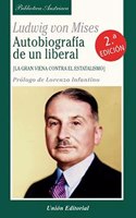AUTOBIOGRAFIA DE UN LIBERAL: La gran Viena contra el estatalismo