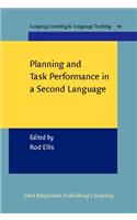 Planning and Task Performance in a Second Language