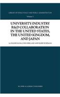 University-Industry R&d Collaboration in the United States, the United Kingdom, and Japan