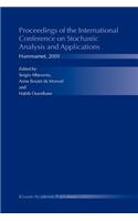 Proceedings of the International Conference on Stochastic Analysis and Applications
