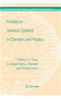 Frontiers in Quantum Systems in Chemistry and Physics