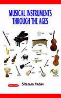 Musical Instruments Through the Ages